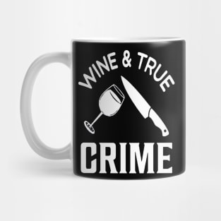 True Crime, Glass Of Wine Mug